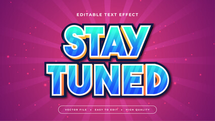 White Blue and Purple Violet Stay Tuned 3d Editable Text Effect - Font Style