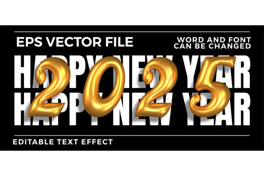 Happy new year 2025 golden inflated editable vector text effect