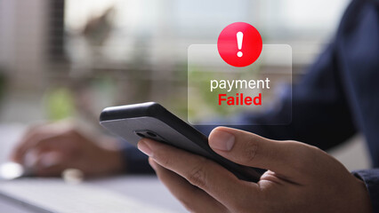 Payment Failed Notification on Smartphone: Person Facing Digital Transaction Error, Featuring Red...