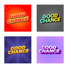 Good chance text effect for social media ads