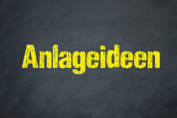 Anlageideen	
