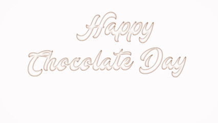Happy Chocolate Day with plastic style text effect on white background