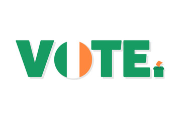 Vote. Ireland election 2024. Text with flag and ballot box. Voting day concept. Vector illustration. Great for backgrounds, banners etc.