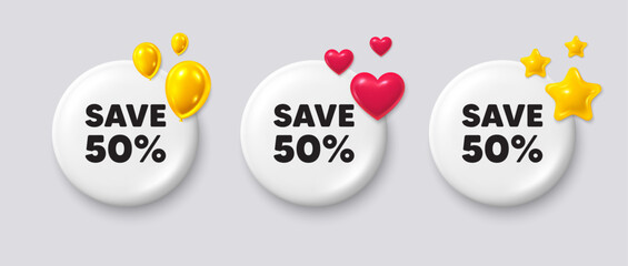 White buttons with 3d icons. Save 50 percent off tag. Sale Discount offer price sign. Special offer symbol. Discount button message. Banner badge with balloons, stars, heart. Vector