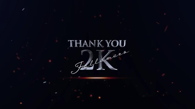 2k Followers, Thank You 2k Followers, Cinematic 2k Follower Text Animation Video, 3D 2K F0llowing Banner 