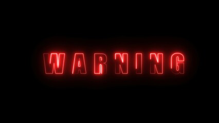 Neon warning text sign illustration.