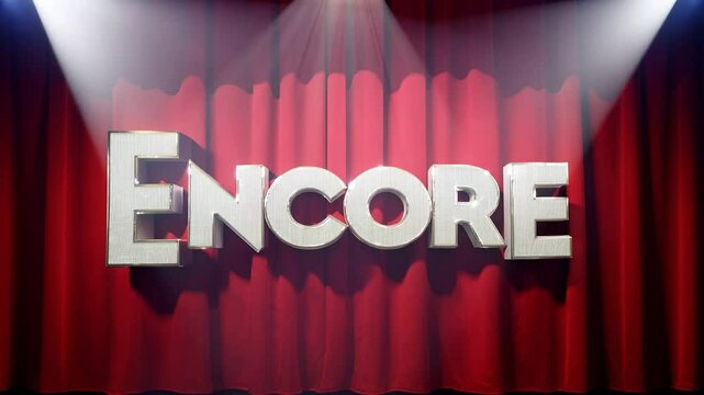Camera movement and zoom effect with spotlight lighting creates an establishing scene of broadway marquee style with encore written on red velvet curtain