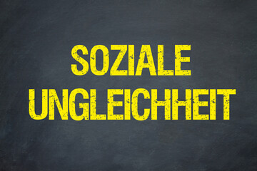 soziale Ungleichheit	