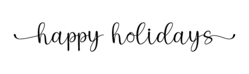 HAPPY HOLIDAYS 2025 black vector brush calligraphy banner