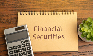 Financial securities concept. Contracts that represent a financial asset that is tradable in the...