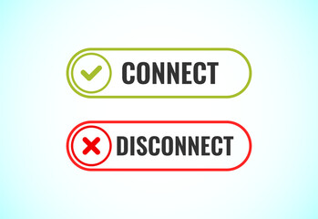 Fototapeta premium Connect and Disconnect buttons