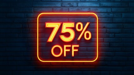 Orange Neon '75% OFF' Sign on a Brick Wall