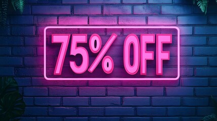 Obraz premium Pink Neon '75% OFF' Sign on a Brick Wall