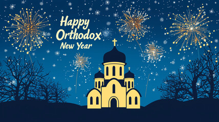 Beautiful orthodox church, fireworks in the sky, text " Happy Orthodox New Year". Beautiful New Year invitation card for Orthodox New year, mockup. Vector style illustration.