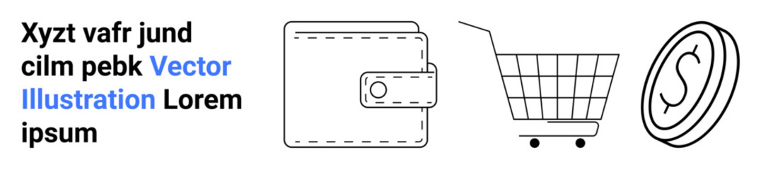 Wallet, shopping cart, and coin in minimalist style. Ideal for e-commerce, digital payment, online shopping, financial planning, budgeting, retail business, and money-saving articles. Banner