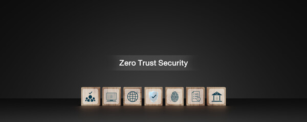 Zero Trust Security concept, person using laptop with Zero Trust icon on virtual data security network for business