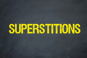 Superstitions	
