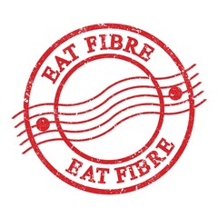 EAT FIBRE, text written on red postal stamp.