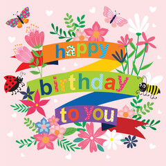 Happy birthday card with lettering  flowers  butterfly and lady bug