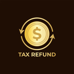 Tax Refund with golden arrow and dollar sign. Tax icon stickers vector illustration.