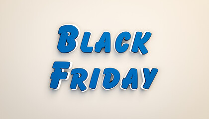 Black Friday, commercial sign. Blue capital letters. Marketing, discount, advertising, shopping event.