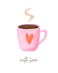Big Pink Mug of Steaming Black Coffee. Pastel Pink Cup Decorated with a Red Heart. Cute Valentine's Day Card for Coffee Lovers. Greeting Card With Hand Drawn Coffee Mug and With Love Wishes. 