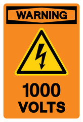 Warning 1000 Volts Tag Symbol Sign,Vector Illustration, Isolate On White Background Label. EPS10