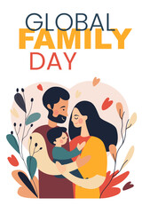 Happy Global Family Day Celebration. Colorful Vector Illustration for Unity and Togetherness. Embracing Unity, Diversity, Love and Community