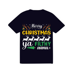 Merry christmas ya filthy animal t-shirt design