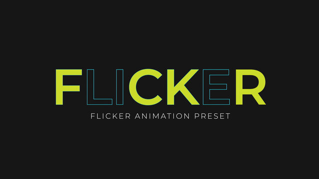 Flicker Text Animation Preset