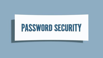 Password Security. A card isolated on blue background.