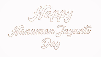 Happy Hanuman Jayanti with plastic style text effect on white background