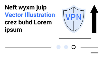 Shield with VPN text, large upward arrow, and random text elements. Ideal for cybersecurity, privacy protection, VPN services, encrypted connections, online security, secure browsing, tech design