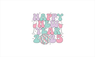 
Happy New Year 2025 T-Shirt Design