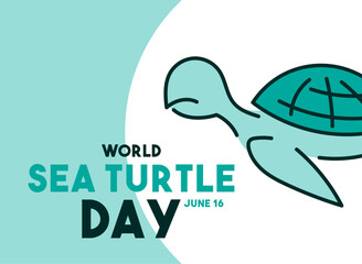 World Sea Turtle Day. June 16.