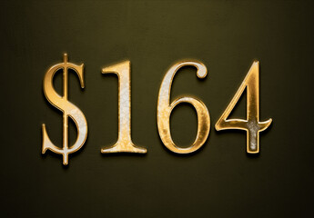 Old gold effect of 164 dollars with 3D glossy style Mockup.