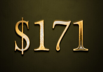 Old gold effect of 171 dollars with 3D glossy style Mockup.