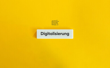 Digitisation Word and Concept Image. The Conversion of Analog Data Into Digital Form. Icon and Text on Block Letter Tile on Solid Yellow Background.