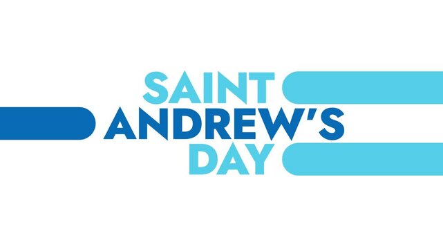 Saint Andrew’s Day colorful motion graphics seamless loopable text animation on white or black background great for celebrating and wishing saint andrews day