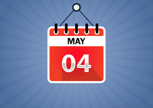May 04, Calendar hanging sign. 4th days of the month, modern illustration. Date day of week Sunday, Monday, Tuesday, Wednesday, Thursday, Friday, Saturday. Flat style