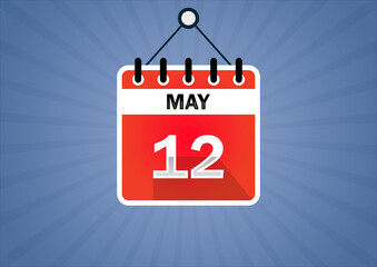 Fototapeta premium May 12, Calendar hanging sign. 12th days of the month, modern illustration. Date day of week Sunday, Monday, Tuesday, Wednesday, Thursday, Friday, Saturday. Flat style