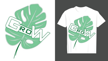 Obraz premium Grow vector illustration and T-shirt design. Vector illustration design for fashion graphics, t shirt prints, tees, posters, stickers.