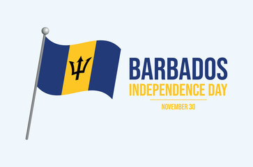 Barbados Independence Day poster vector illustration. Barbados flag on a pole icon. Barbadian waving flag symbol. Template for background, banner, card. November 30 every year. Important day