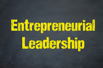 Entrepreneurial Leadership