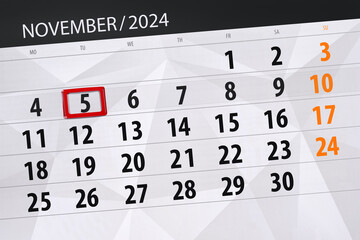 Obraz premium Calendar 2024, deadline, day, month, page, organizer, date, November, tuesday, number 5