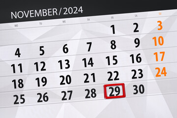 Fototapeta premium Calendar 2024, deadline, day, month, page, organizer, date, November, friday, number 29
