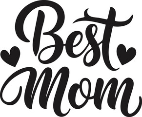 lettering best mom t-shirt design
