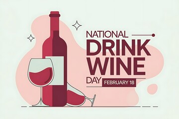  Celebrate National Drink Wine Day February 18 with Stylish Illustration