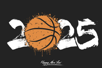 Numbers 2025 and a abstract basketball ball made of blots in grunge style. Design text logo Happy New Year 2025. Template for greeting card, banner, poster. Vector illustration on isolated background