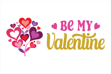 Be My Valentine Typography Design
